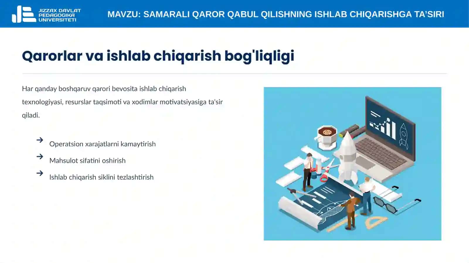 15-mavzu. Samarali qaror qabul qilishning ishlab chiqarishga ta’siri 4