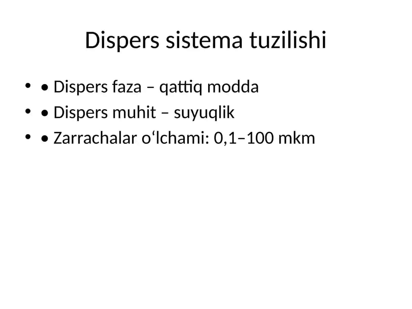 Suspenziyalar: ta’rifi, tasnifi va hosil bo‘lish yo‘llari 4