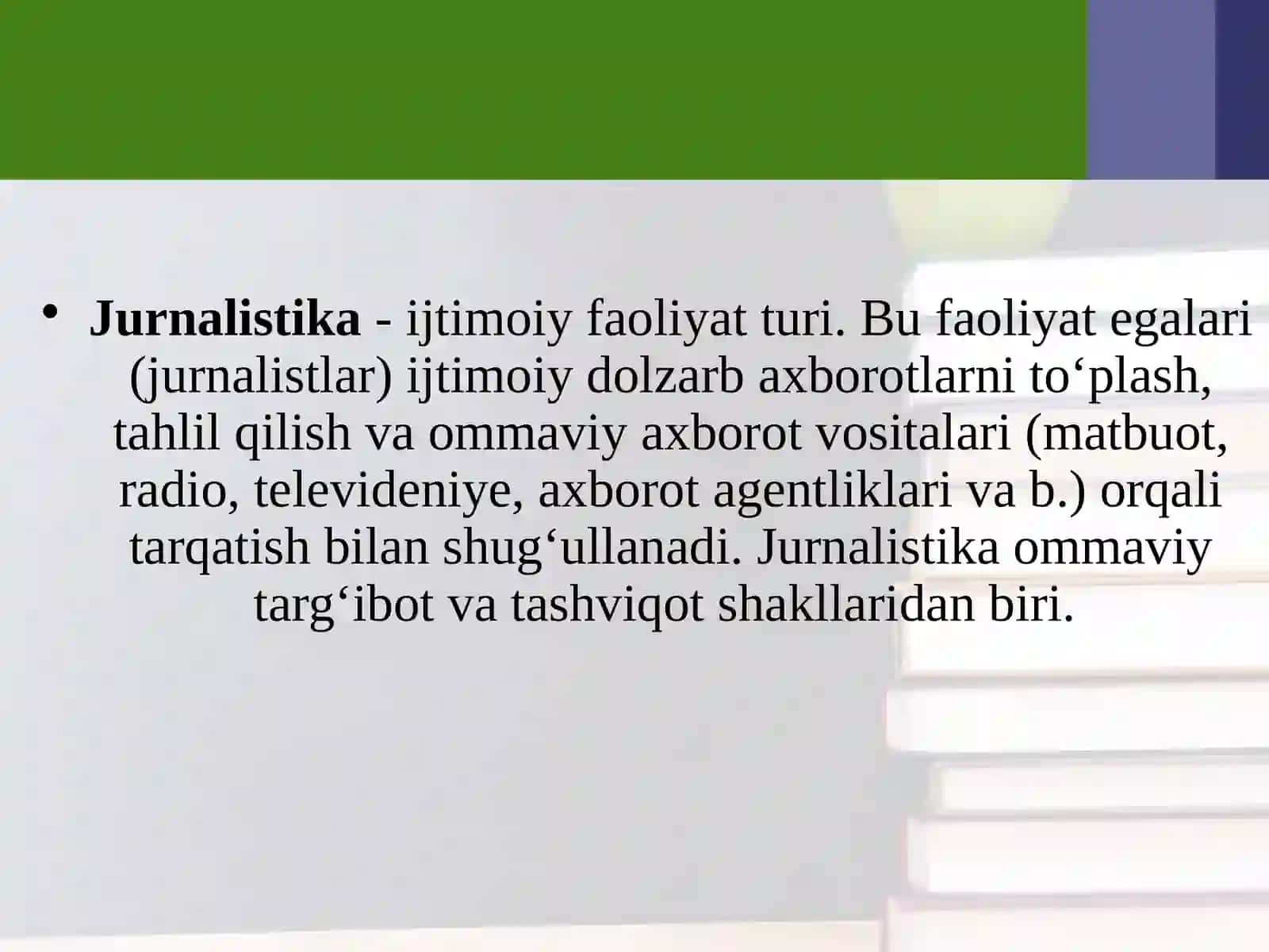 Jurnalistik faoliyatining universallashuvi 4