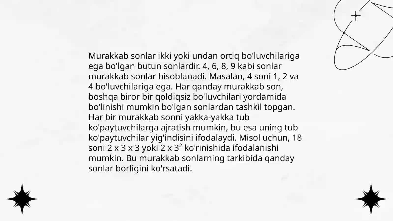 Tub va murakkab sonlar. Murakkab sonlarni tub ko'paytuvchilarga ajratish.Sonlarning EKUB va EKUK larini topish mavzularini o’qitish metodikasi 4