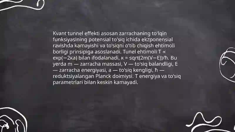 Tunnel effekti va uni tushuntirish 4
