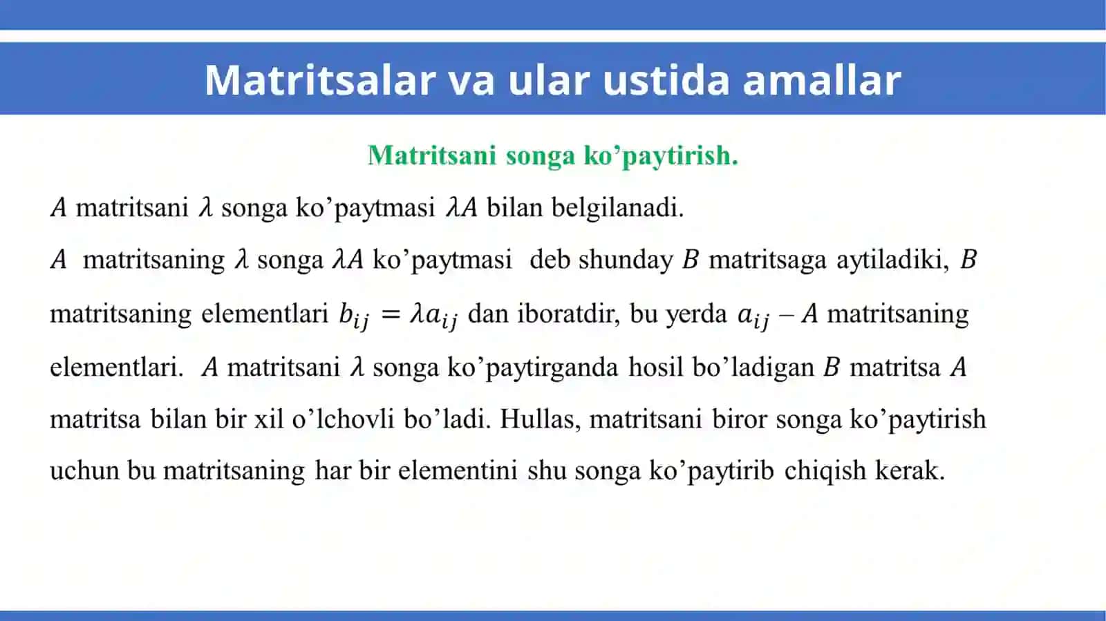 Matritsalar va ular ustida amallar 4