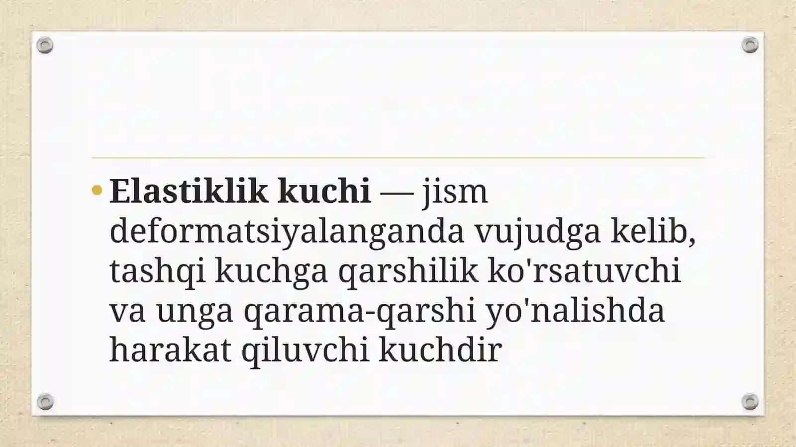 Elastikjism. Elastiklik kuchi. Deformatsiyaning turlari 4