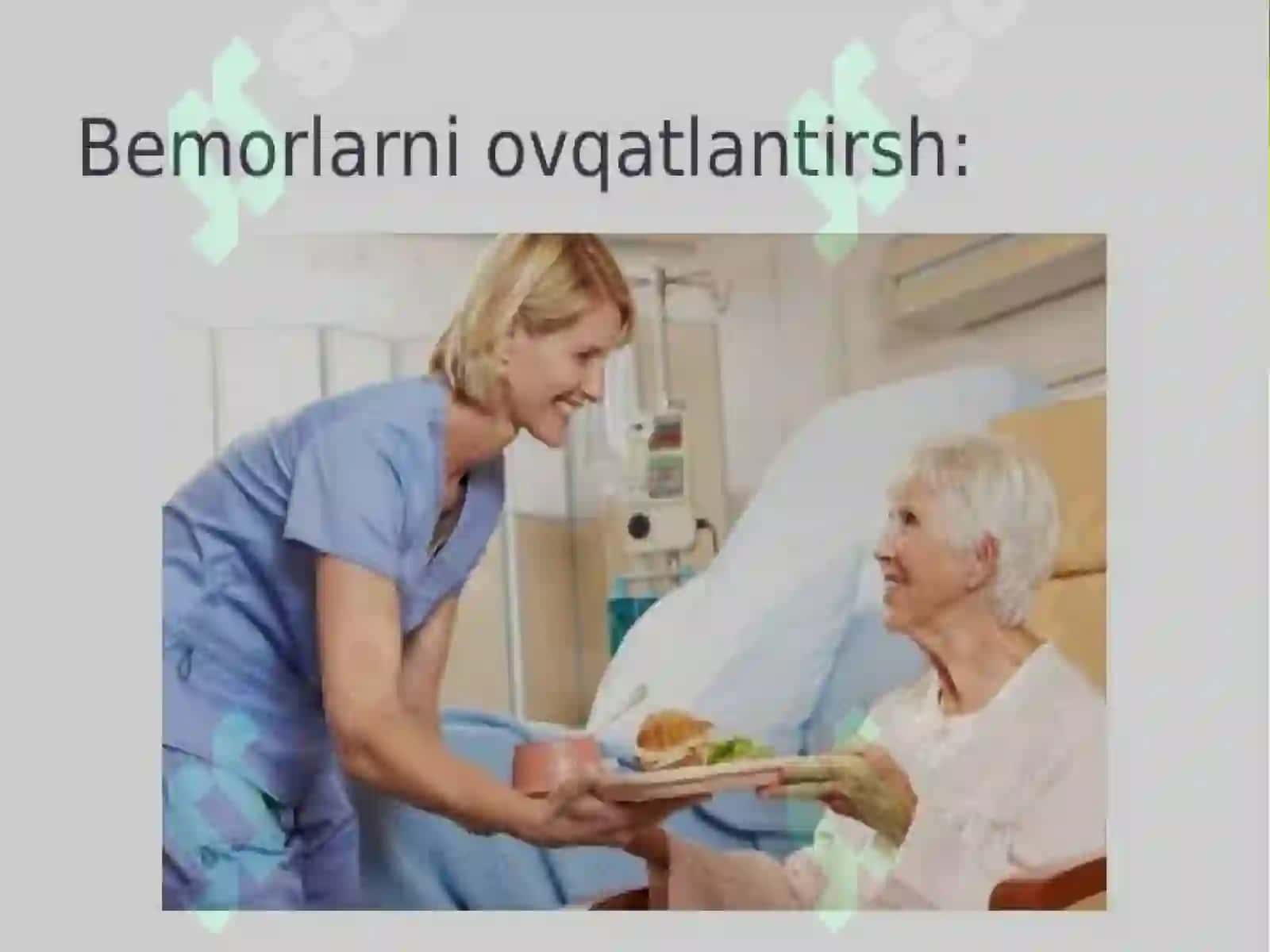 Bemorlarning ovqatlanishini tashkil qilish va sifatini nazorat qilish 4