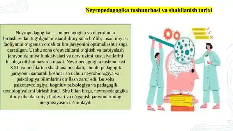 “Neyropedagogika” pedagogikaning yangi, mustaqil sohasi sifatida 4