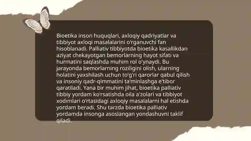 O'lim hodisasi va o'lish jarayoni bioetikaviy jihatlari. Palliativ tibbiyot. 4