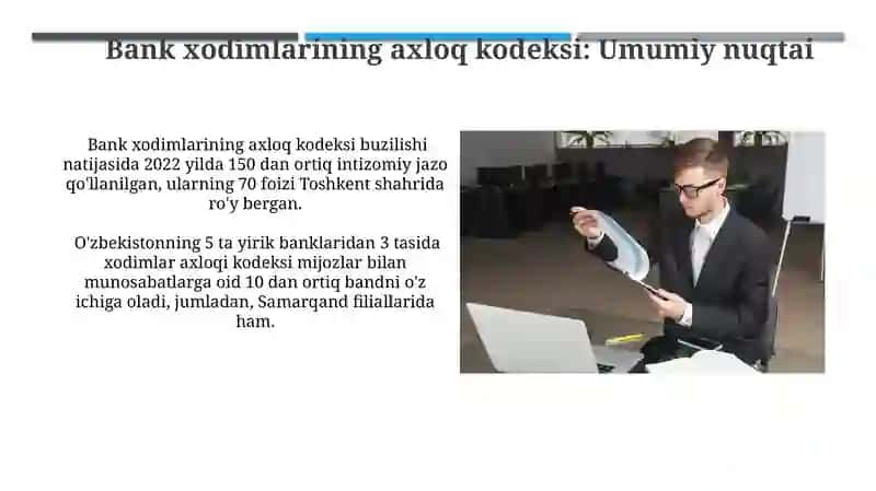 Bank xodimining odob-axloq kodeksi va uning mazmun mohiyati 4