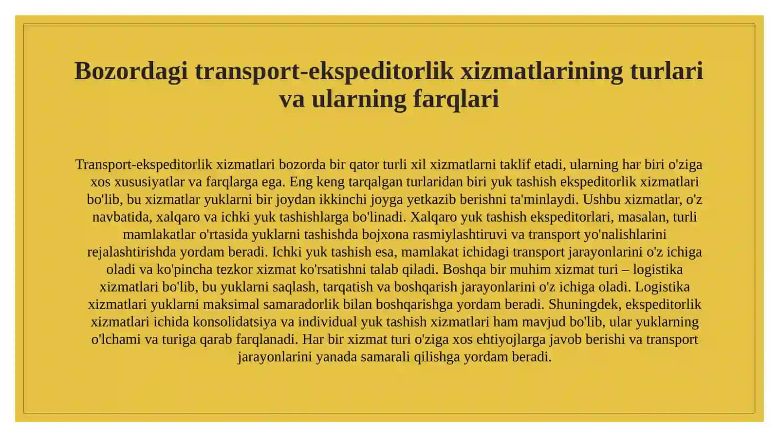 Transport-ekspeditorlik xizmatlarining mazmuni va ularning bozordagi o‘rni123 4