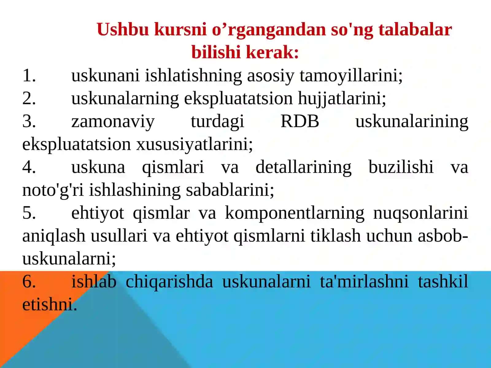 Texnologik jihozlar ekspluatatsiyasi”  fanining maqsadi va vazifalari 4