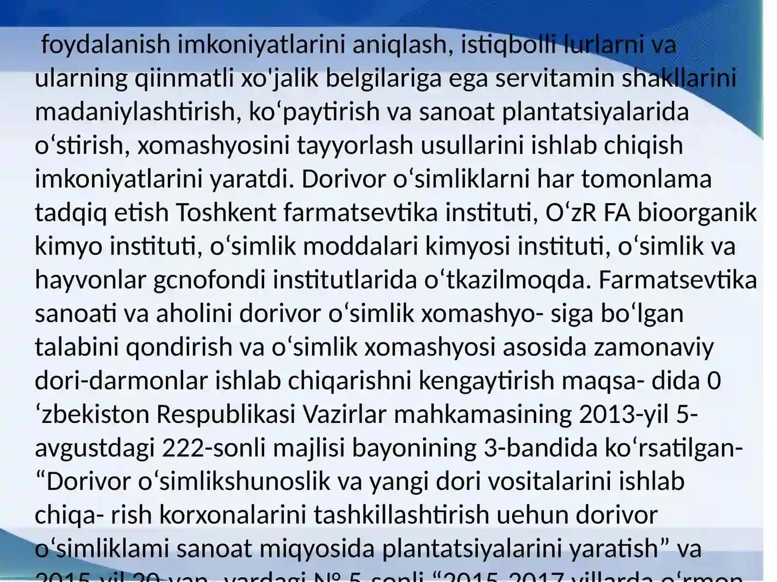 Dorivor o`simliklardan foydalanish tarixi 4