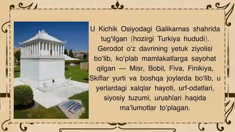 Gerodot — tarix otasi, uning "Tarix" kitobi va uning qadimgi dunyo tarixini oʻrganishdagi ahamiyati 4