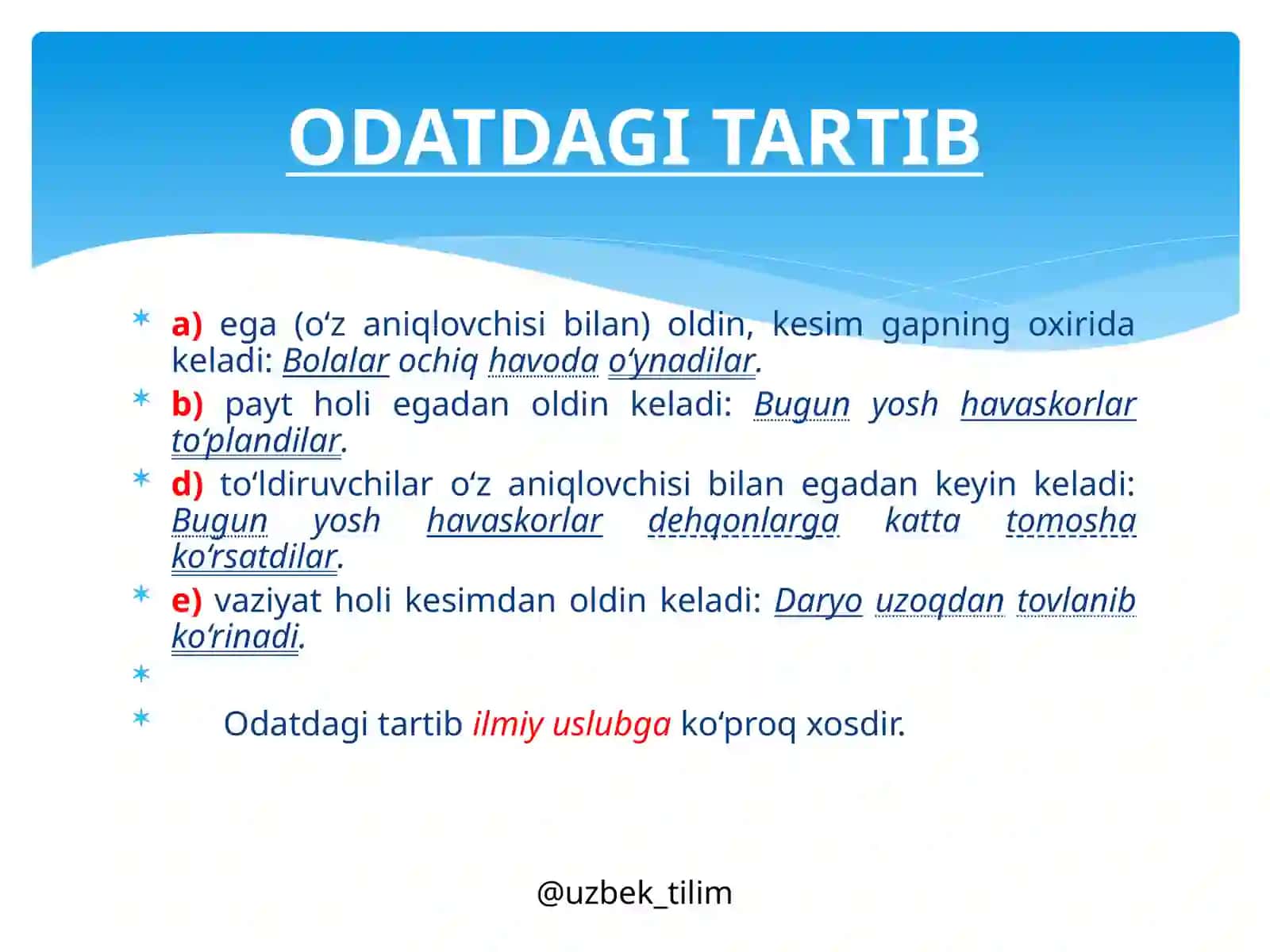 GAPBO‘LAKLARINING TARTIBI. GAP URG‘USI. TO‘LIQ VA TO‘LIQSIZ GAPLAR 4