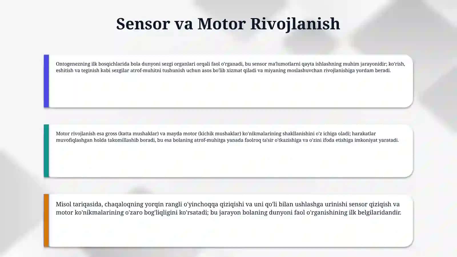 Ontogenizning ilk bosqichlarida insonning psixik rivojlanishiga xos xususiyatlar 4