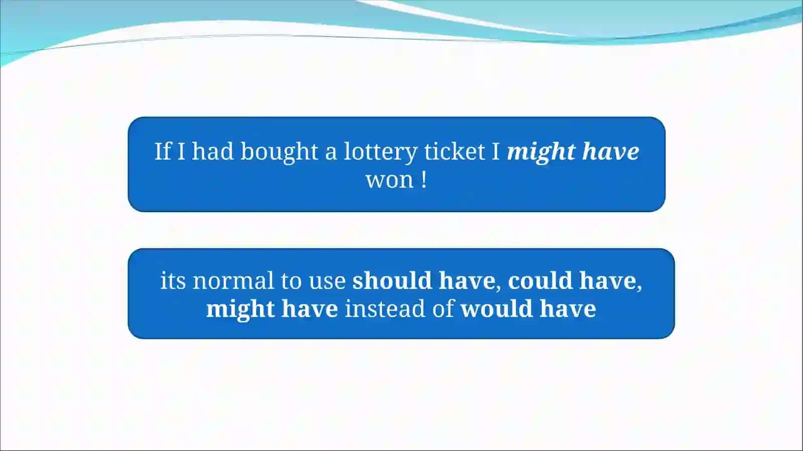 3rd conditional and Would rather / Had better 4