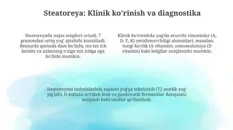 Surunkali gepatit va xoletsistitda yog' malabsorbtsiyasi (steatoreya) 4