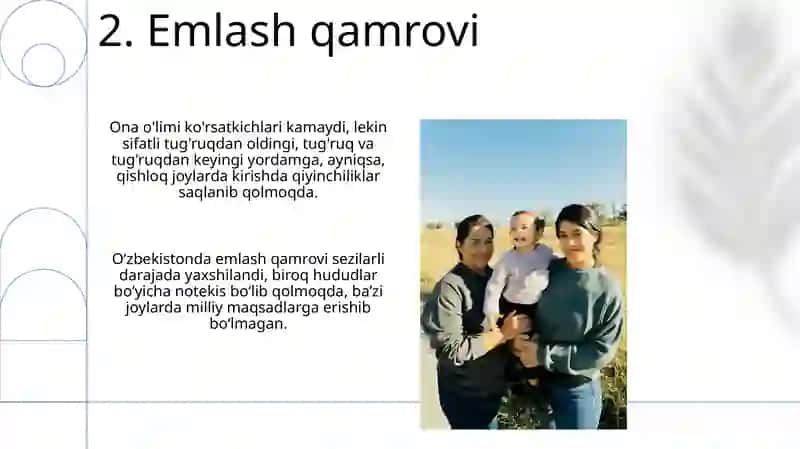 Onalik va bolalikni muhofaza qilish rivojlanishi 4