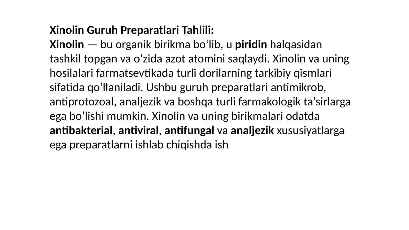 Xinolin Guruh Preparatlar Tahlili 4