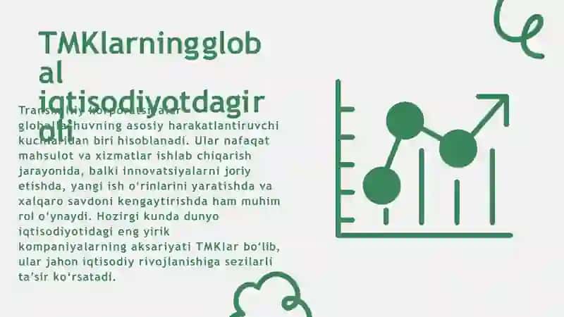Jahon iqtisodiyoti globallashuv sharoitida TMKlar tahlil va ular faoliyatining baholanishi 4