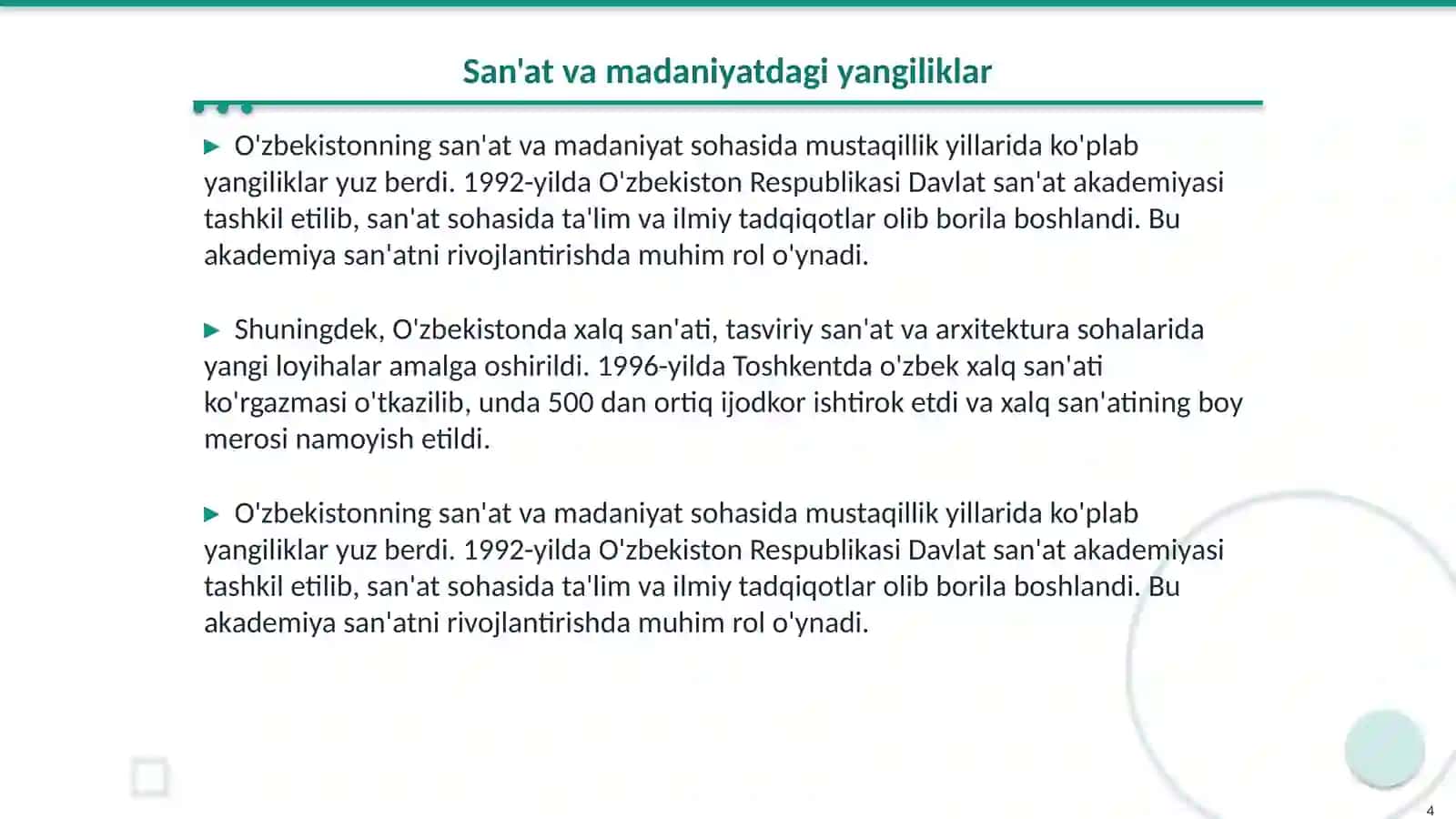 Mustaqillik yillarida O'zbekistonda ma’naviy va madaniy hayot 4