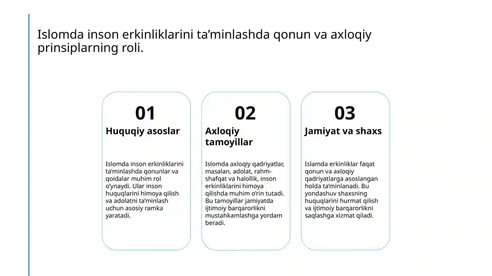 Islomda inson huquq va erkinliklarini ta’minlanishining o’ziga xos jihatlari 4