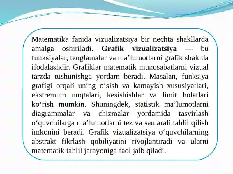 Matematika fanida vizualizatsiya (grafik, sxema, model) texnologiyalarini qo'llash usullari. 4