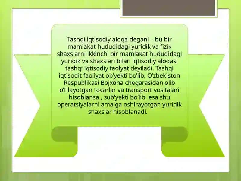 Tashqiiqtisodiy faoliyatda bojxona tartibotlari va bojxona to‘lovlari 4