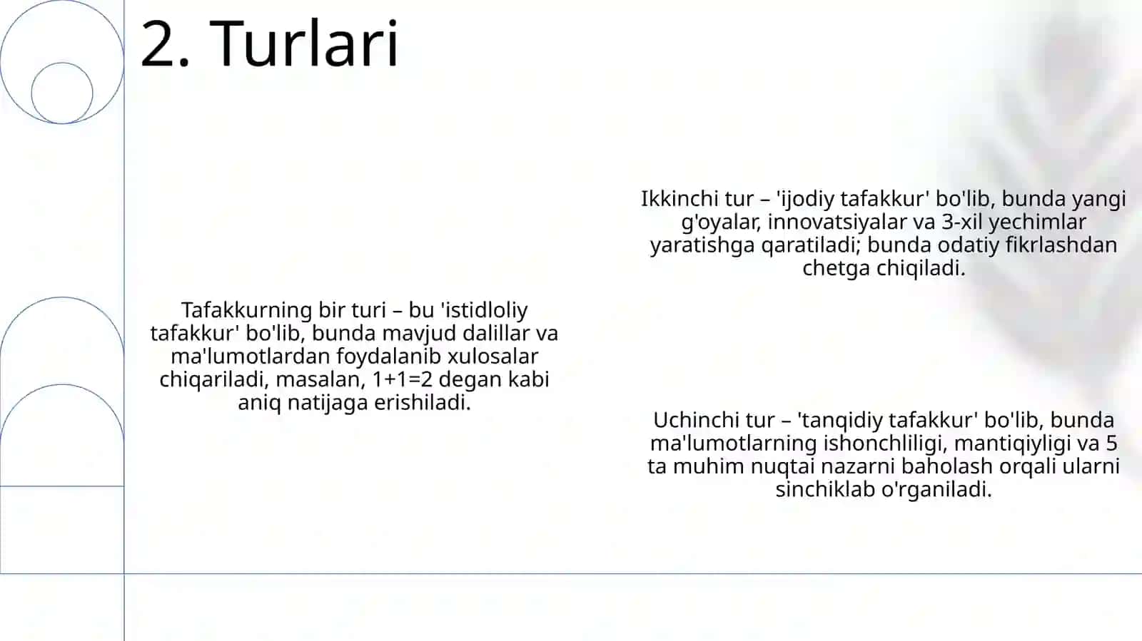 Tafakkur turlari, shakllari, sifatlari va xususiyatlari 4