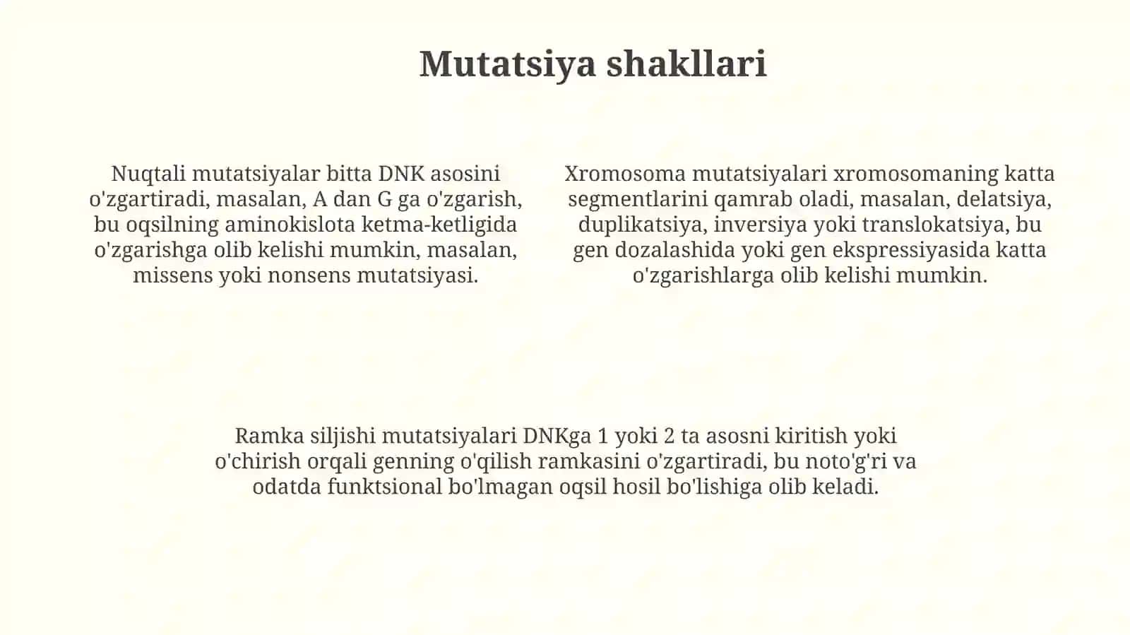 Mutatsiyalar: sabablari, shakllari, ahamiyati vabiologikoqibatlari 4