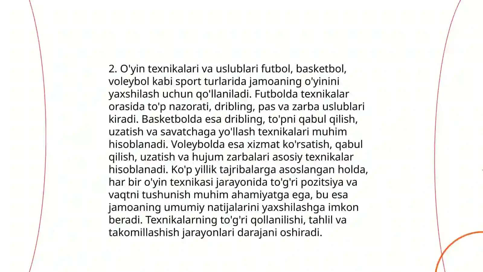 O'yin mashqlar uchun motivatsiya usullari, O'yin texnikalari va uslublari, Yaratilish jarayonida ijodkorlikni rivojlantirish 4