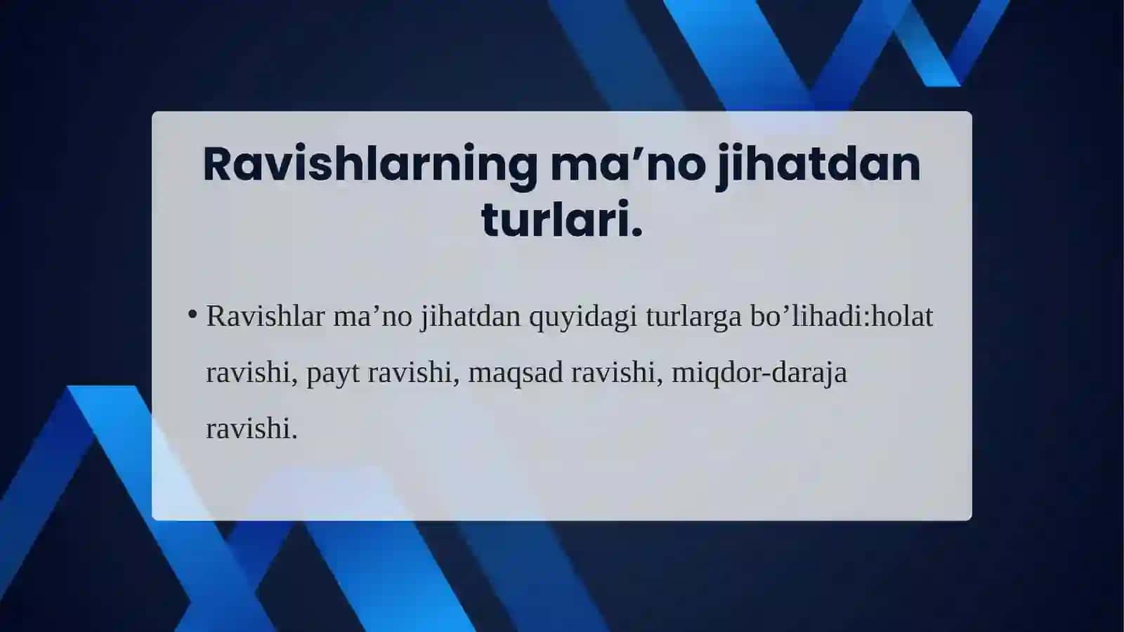 Ravishlarning ma'no turlari, yasalishi va tuzilish jihatdan turlari 4