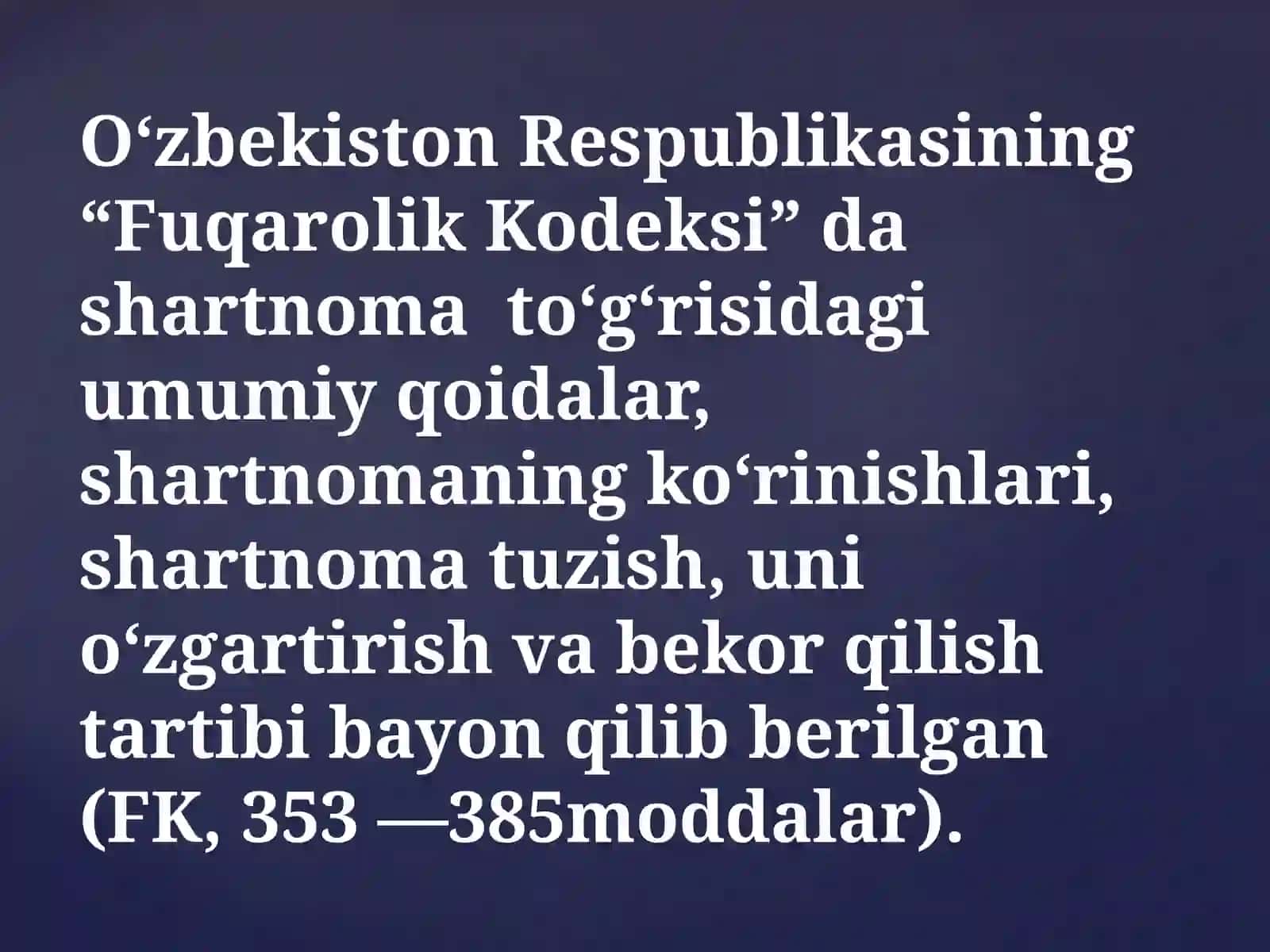 Shartnomahaqidatushuncha, shartnomaning tuzilish yo'l-yo'riqlari 4
