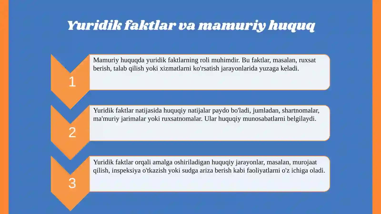 Mamuriy huquqda yuridik faktlar 4