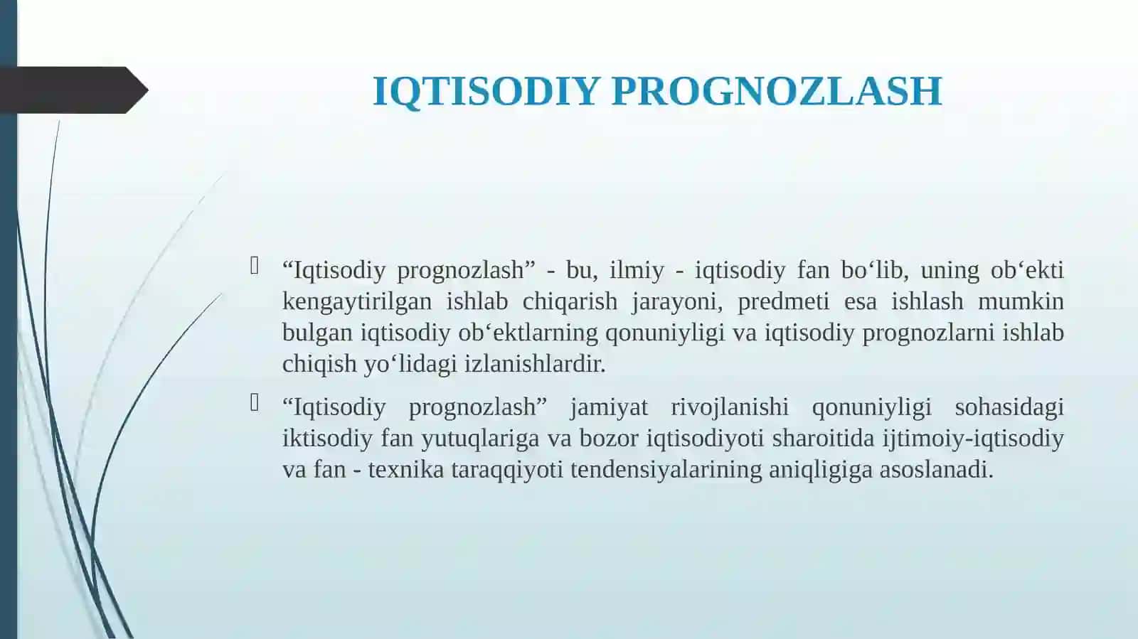 MAKROIQTISODIY PROGNOZLASHNING MOHIYATI, PREDMETI VA OBYEKTI 4