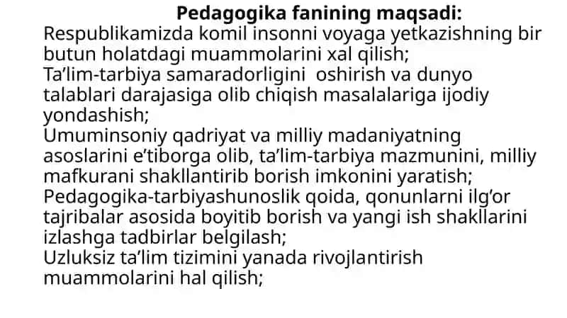 PEDAGOGIKA FANINING MAQSAD VA VAZIFALARI 4