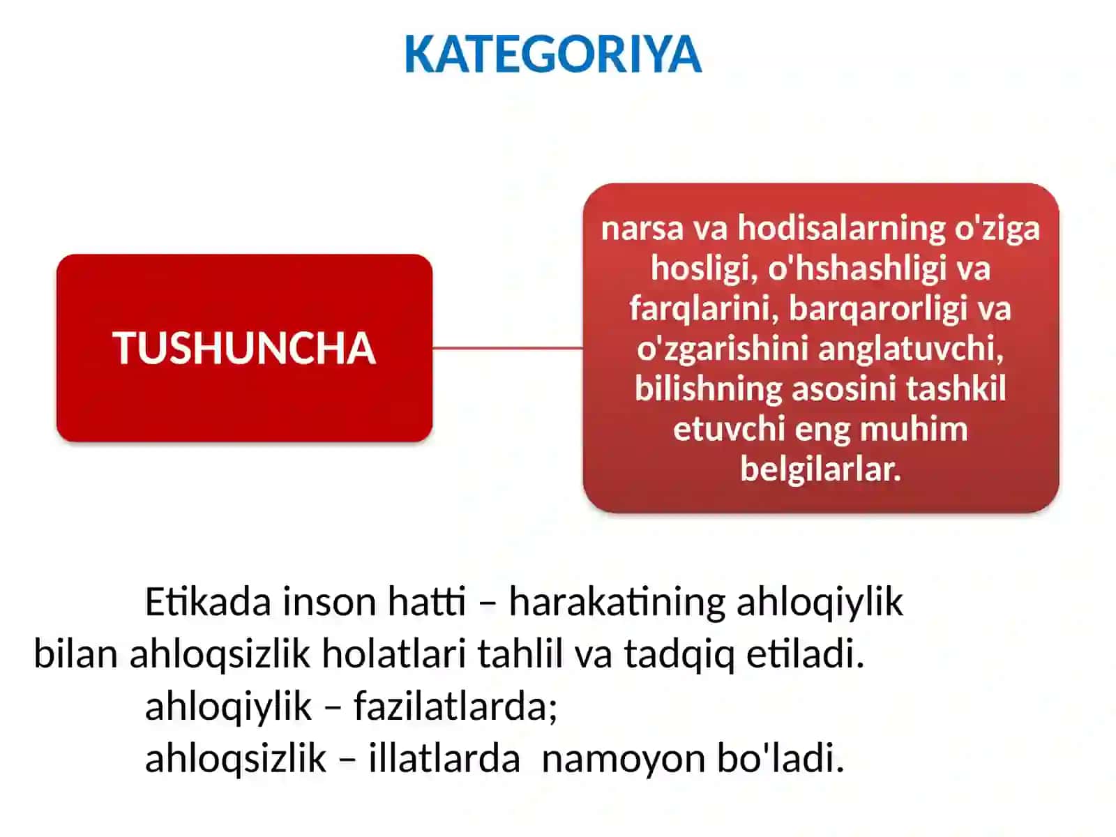 AXLOQSHUNOSLIKNING ASOSIY TUSHUNCHALARI,TAMOYILLARI VA MEYORLARI, ULARNING  MOHIYATI VA AHAMIYATI 4