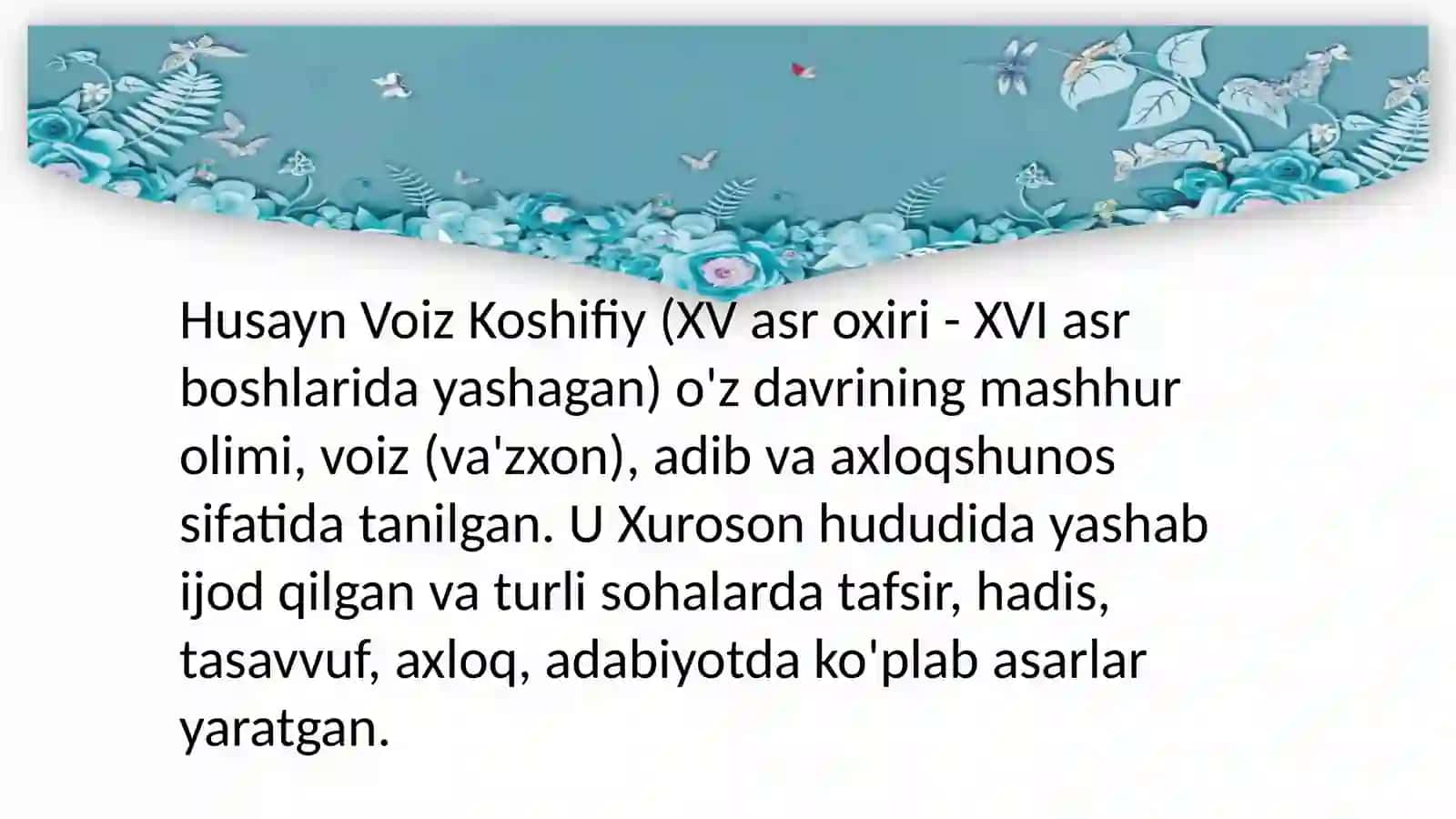 Husayn Voiz Koshifiy odobvaaxloq targʻibotchisi 4