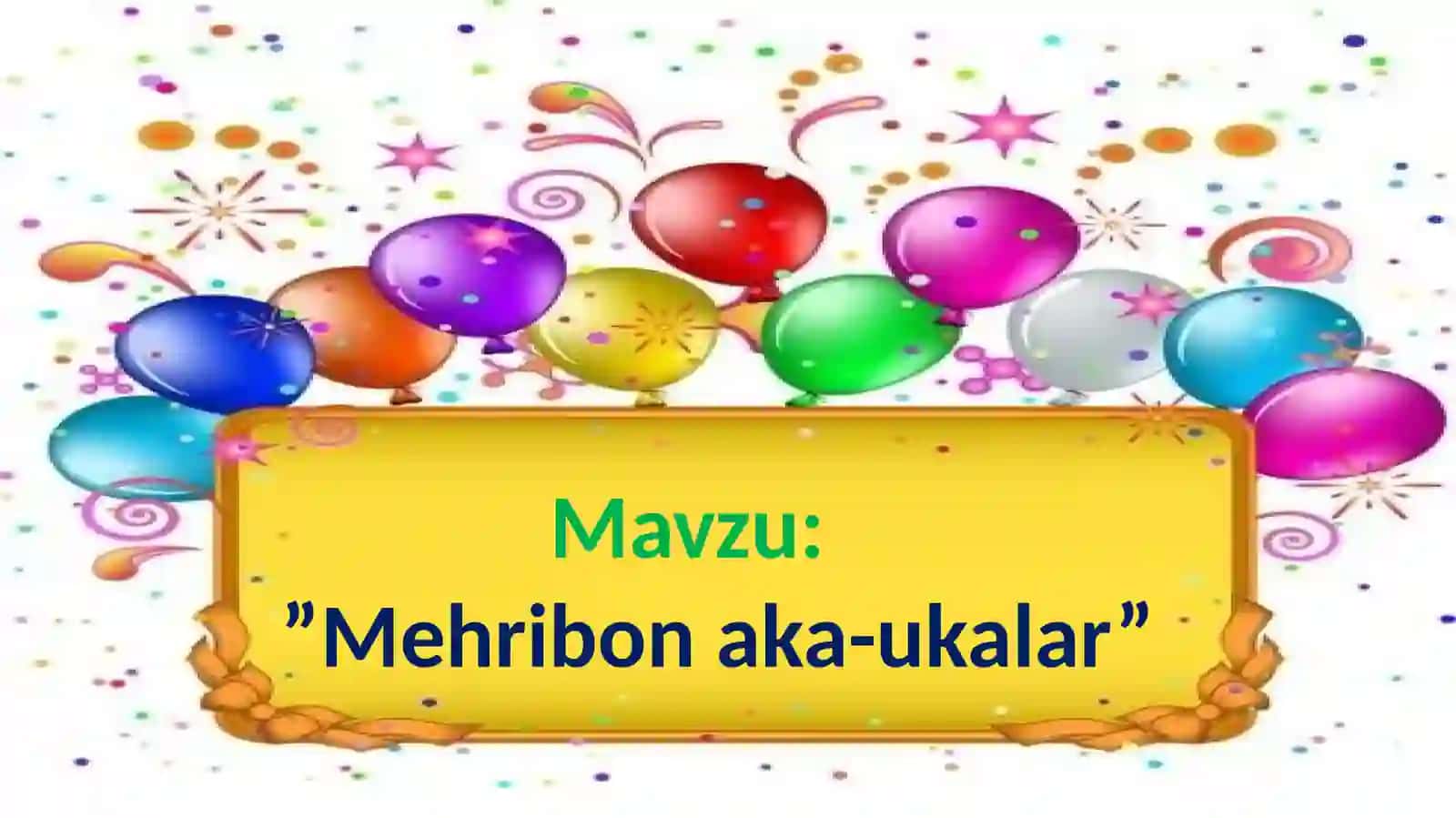 3-sinf Ona tili va o'qish savodxonligi fanidan Mehribon aka-ukalar hikoyasi dars ishlanma 4