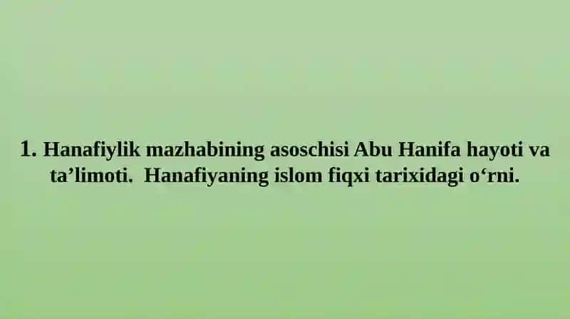 Markaziy Osiyotarixida Hanafiyamazxabining o`rni 4