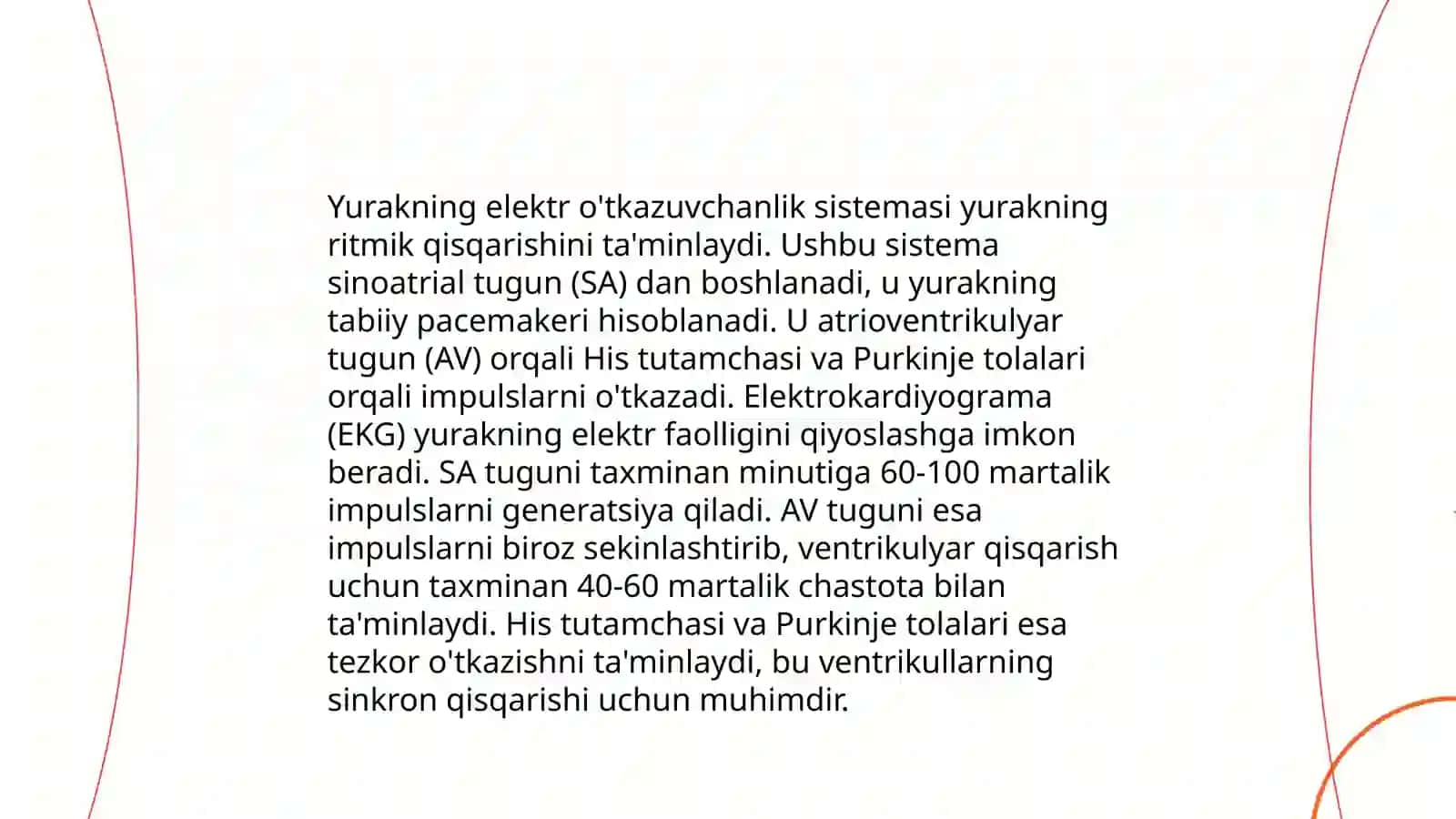 Yurak toʻqimasi yurakning elektr oʻtkazuv sistemasi hamda qavatlari 4