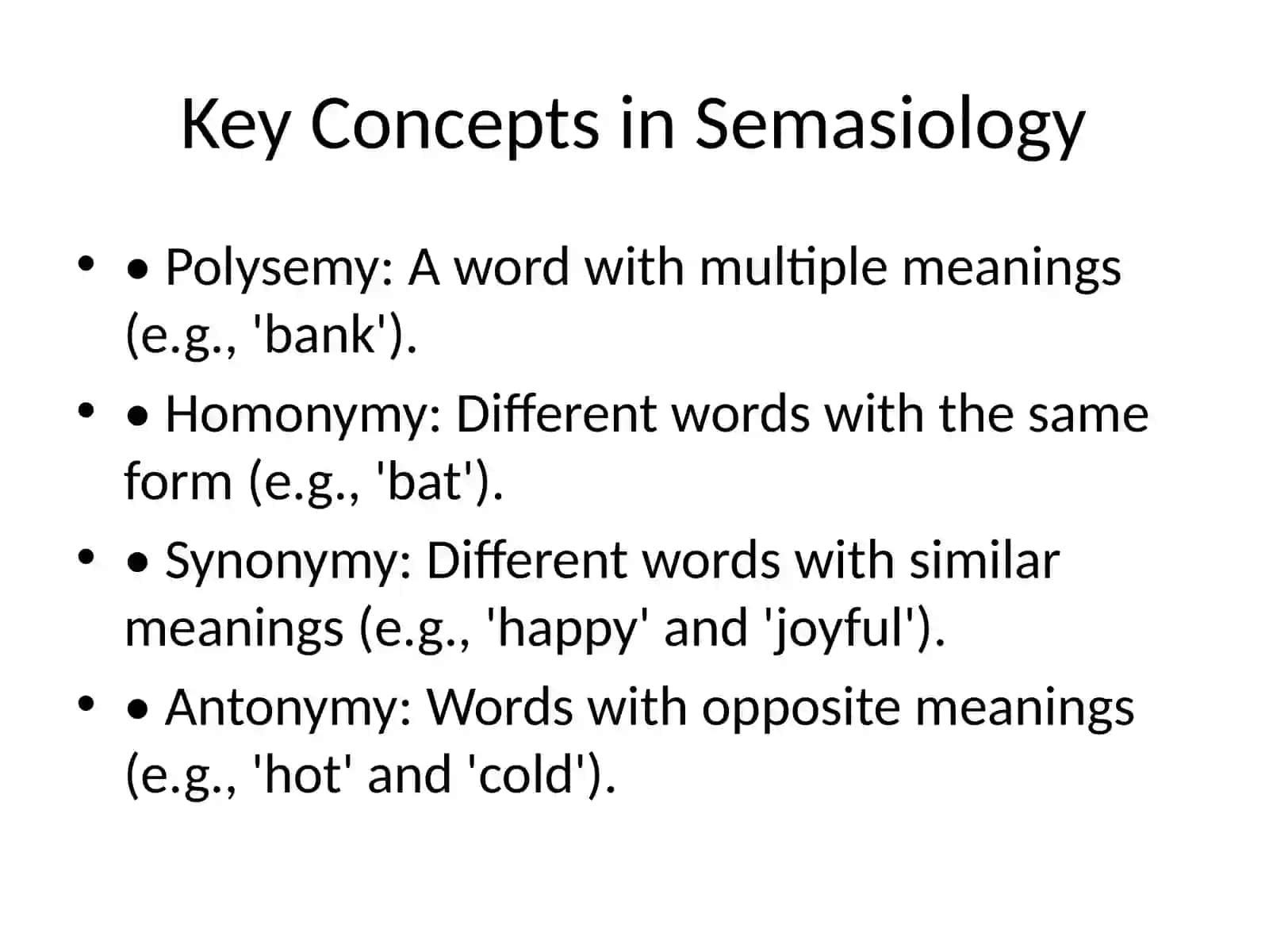 Semasiology: The Study of Meaning in Language 4