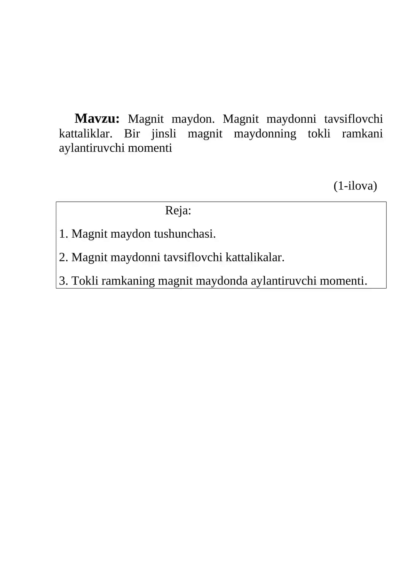 Magnit maydon. Magnit maydonni tavsiflovchi kattaliklar. Bir jinsli magnit maydonning tokli ramkani aylantiruvchi momenti mavzusi buyicha tayyor dars ishlanmasi. 4