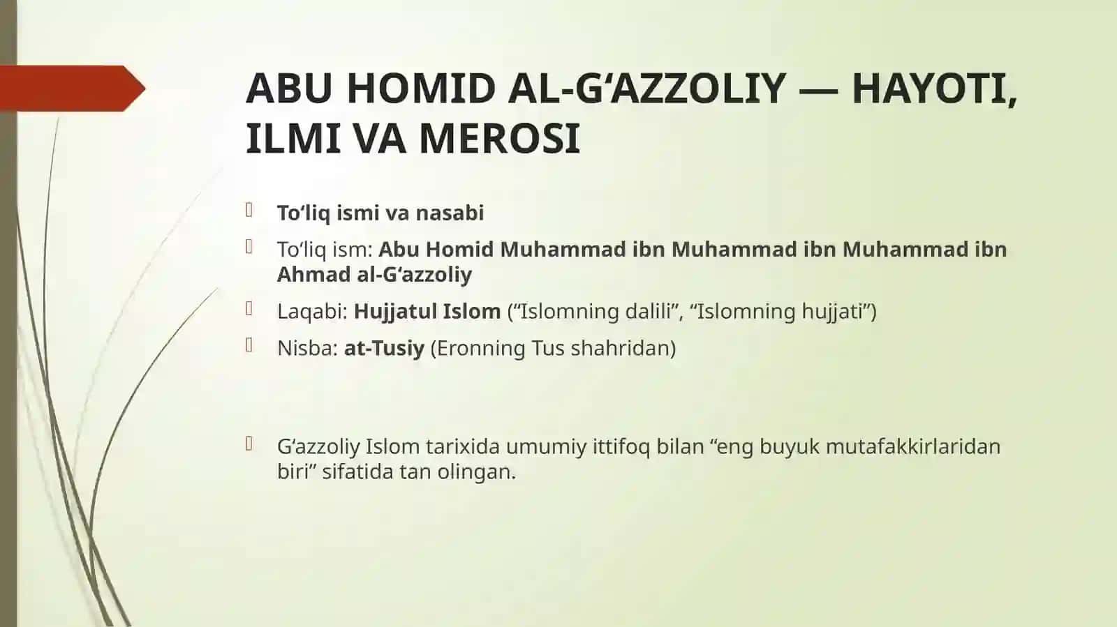 ABU HOMID AL-G‘AZZOLIY — HAYOTI, ILMI VA MEROSI 4
