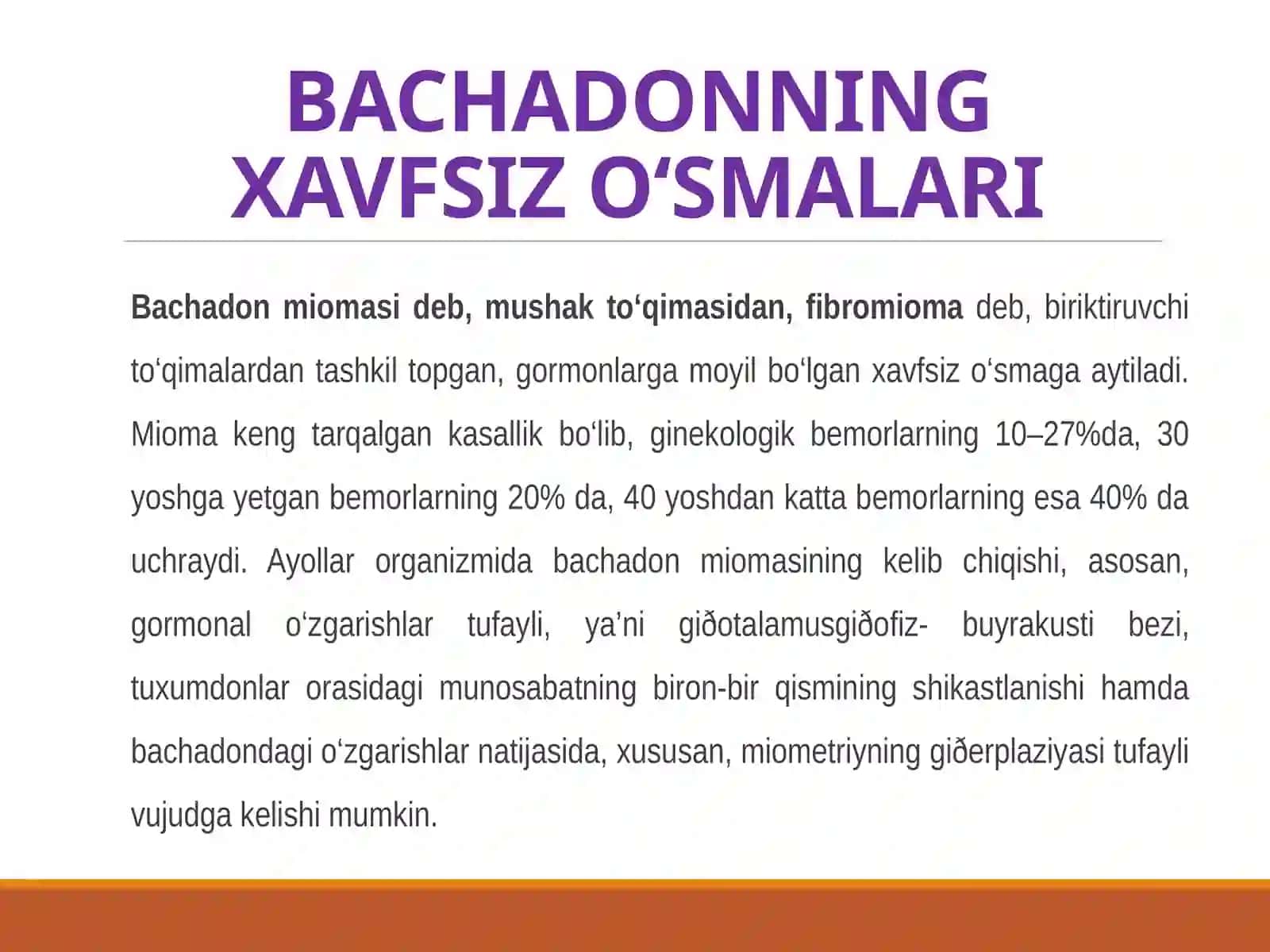 AYOLLAR JINSIY A’ZOLARINING O‘SMA KASALLIKLARI 4