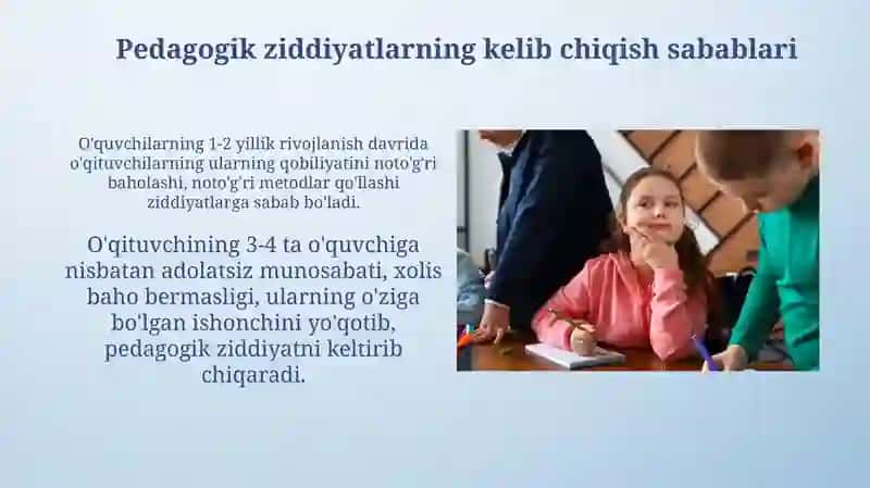 Pedagogik nizolar va ziddiyatlarningpedagogik-psixologiktavsifi 4