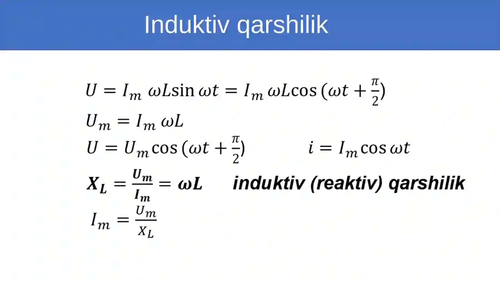 O‘zgaruvchan tok zanjiri dagi induktiv g‘altak 4