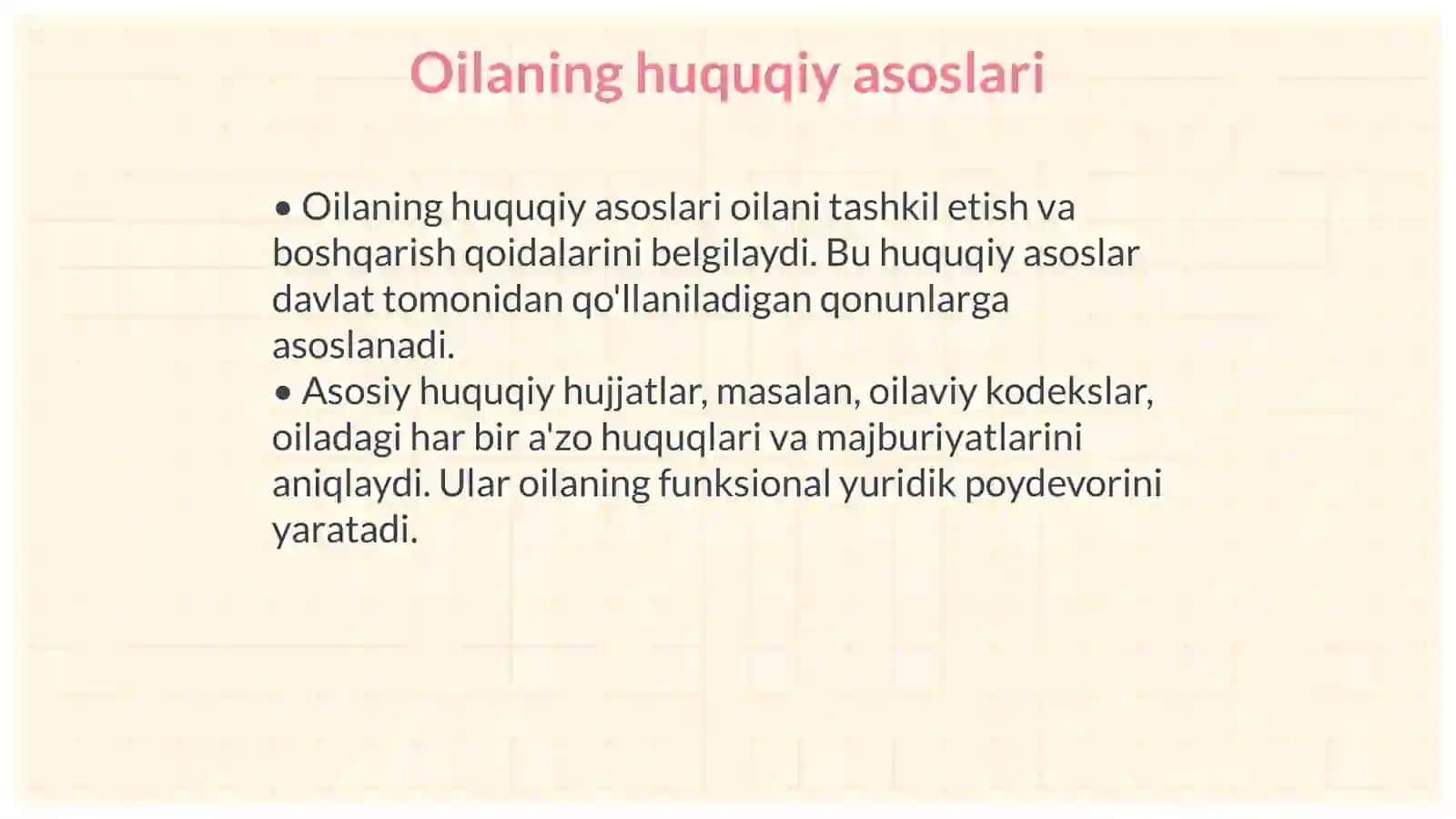 Oilaning huquqiy asoslari Ota ona va farzandning burchlari 4
