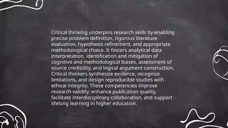 The importance of critical thinking skills in higher education. 4