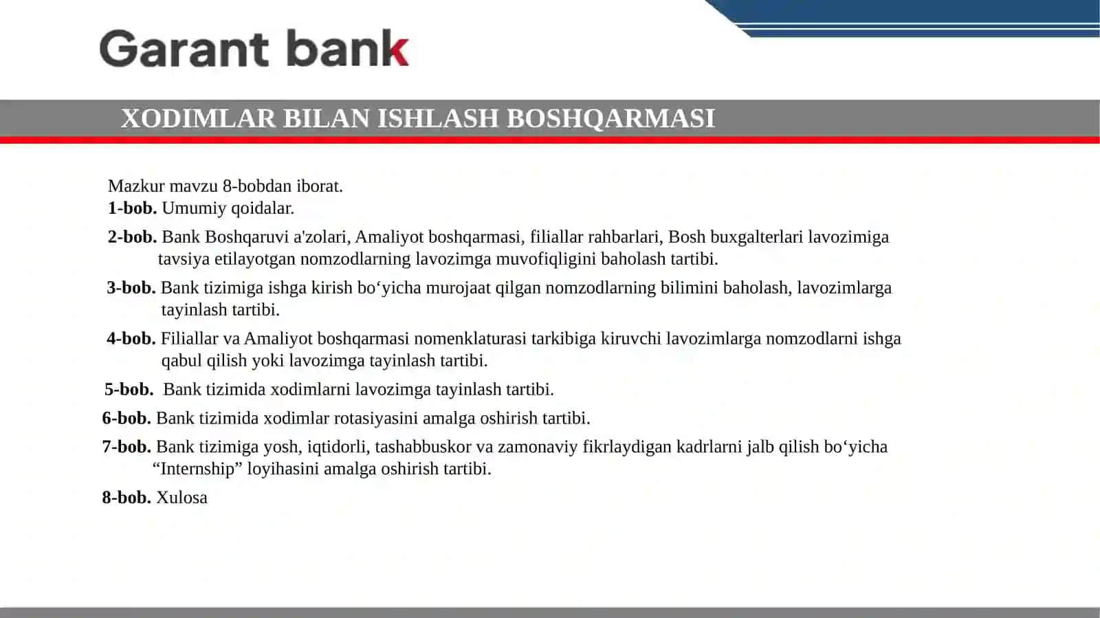 “Garant bank” AJ tizimida xodimlarni  shga qabul qilish, ularni lavozimlarga tayinlash hamda  xodimlar rotasiyasini amalga oshirish tartibi toʻgʻrisida 4