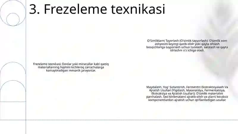 O'Simliklarni Tayorlash, Maydalash, Yog' Sizlantirish, Fermentni Ekstraktsiyalash Va Ajratish Usullari 4