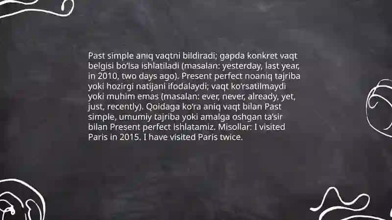 Present perfect vs Past simple 4
